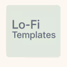 Profile picture of Lo-Fi Templates